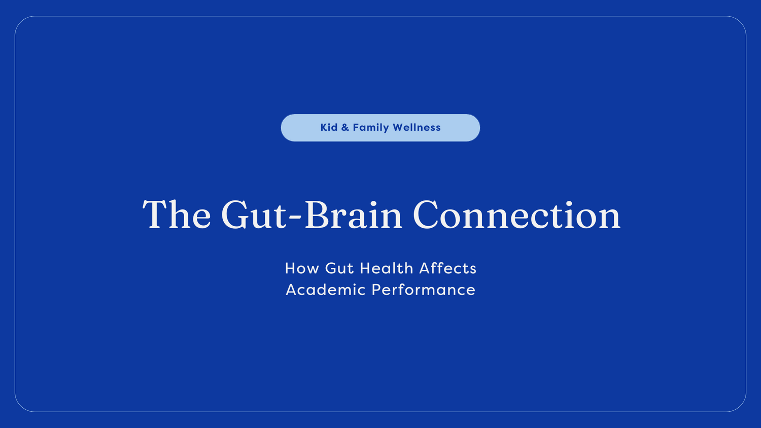 Gut-Brain Connection