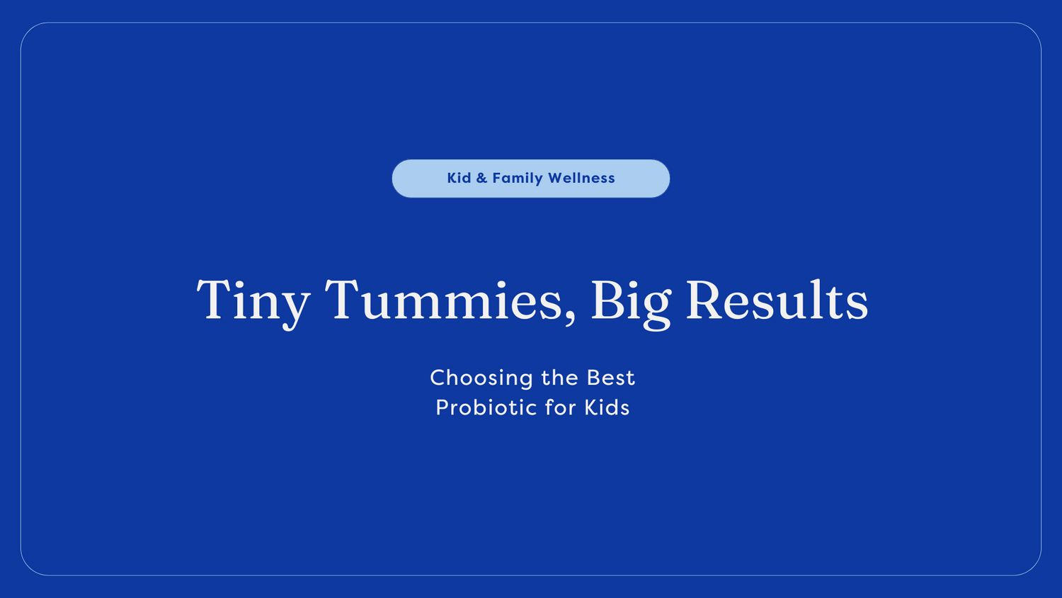 best probiotic for kids