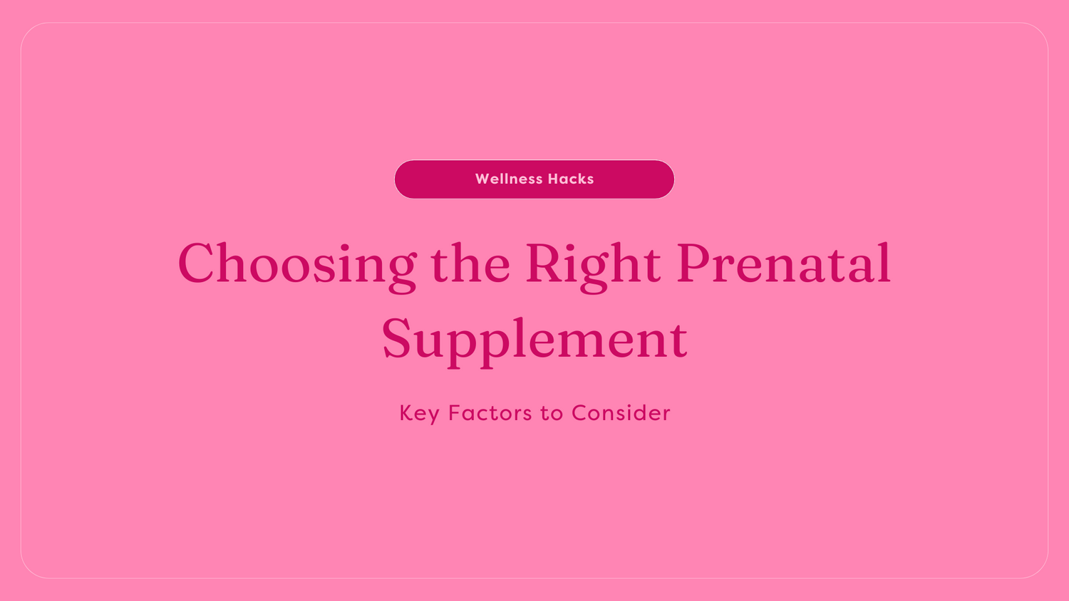 Choosing the right prenatal