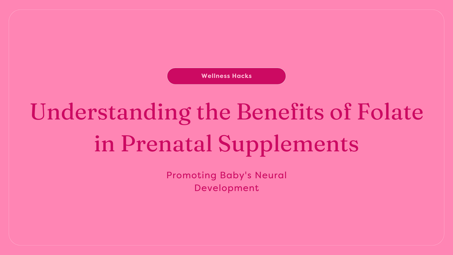 Understanding folate in prenatal's