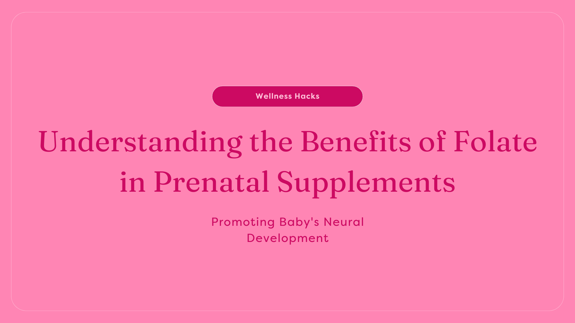 Understanding folate in prenatal's