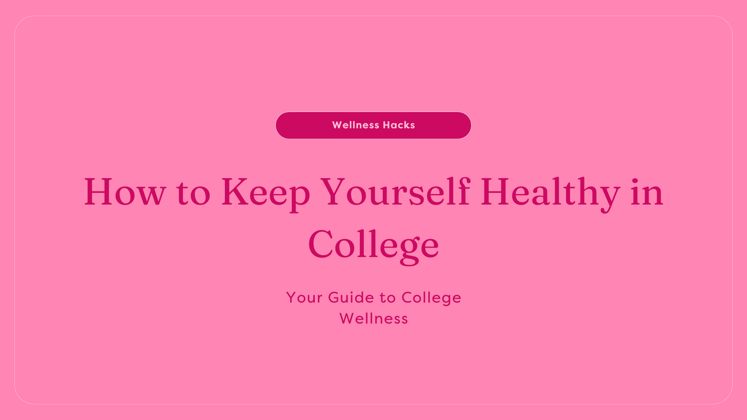 College wellness