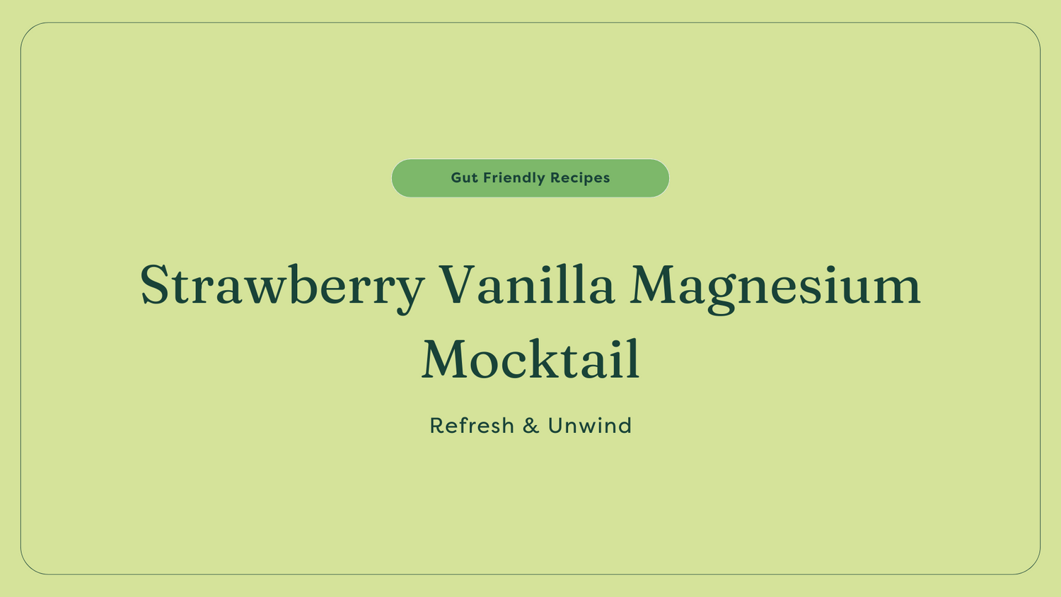 Strawberry magnesium mocktail