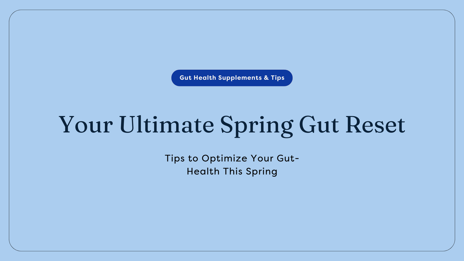 Gut Reset Tips