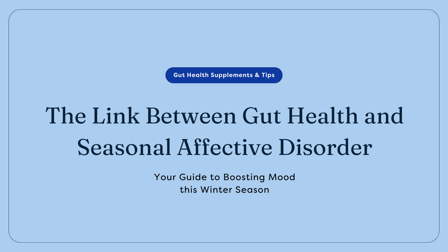 gut health and seasonal affective disorder link
