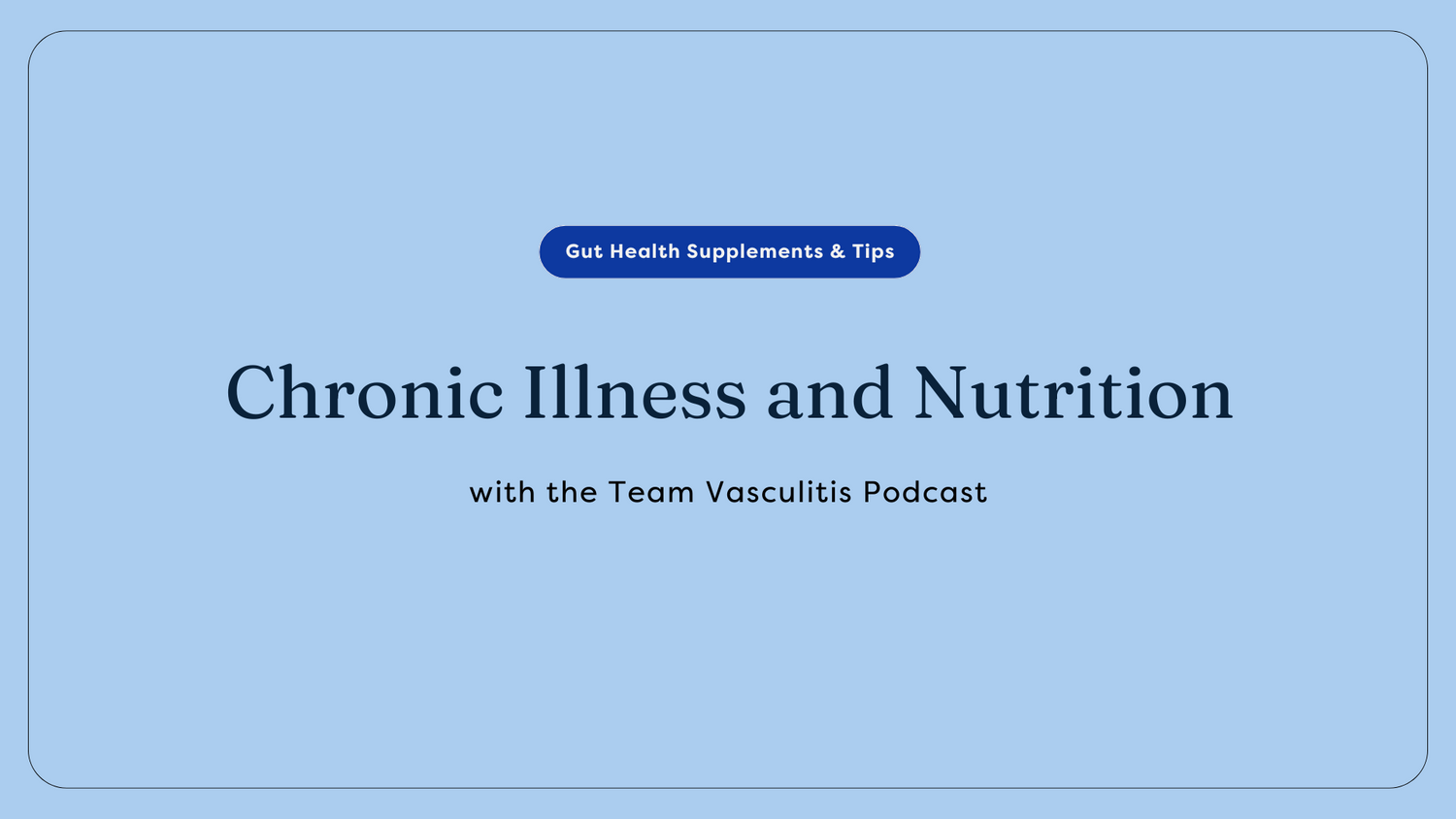 team vasculitis podcast