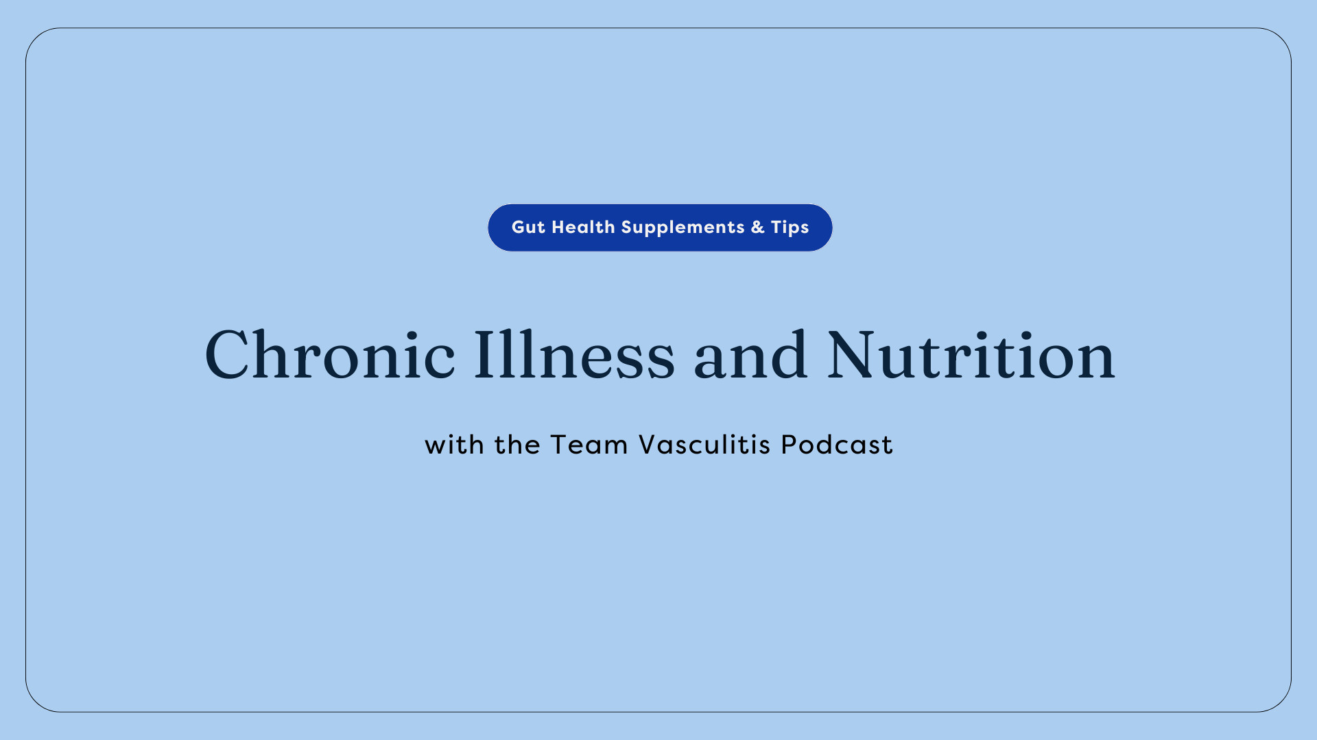 team vasculitis podcast