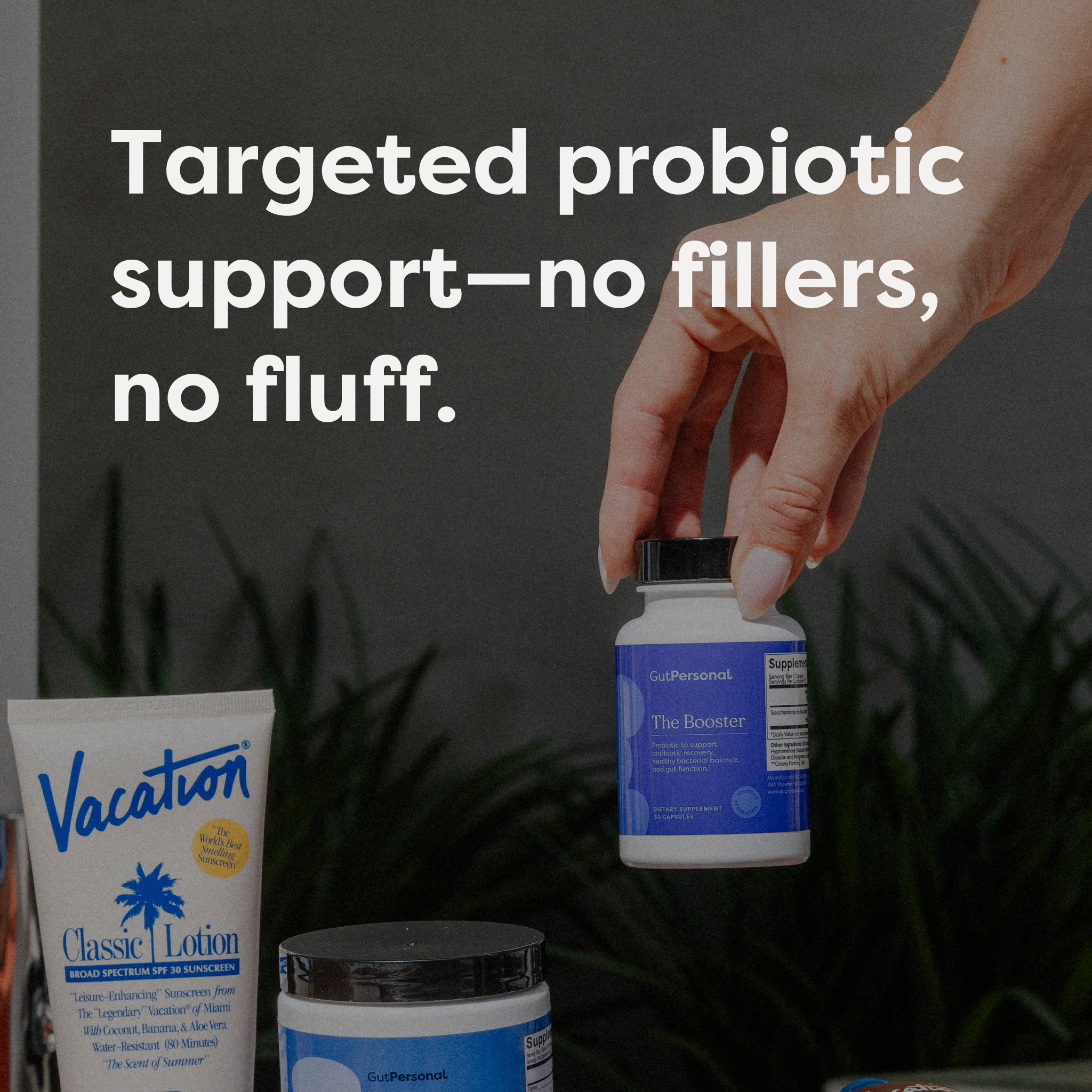 The Booster: Targeted Probiotic