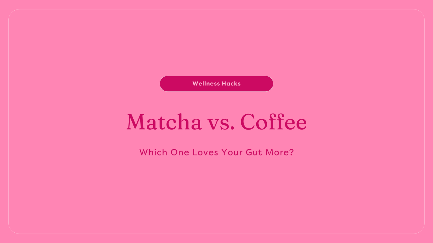 Matcha vs. Coffee: Which One Loves Your Gut More?