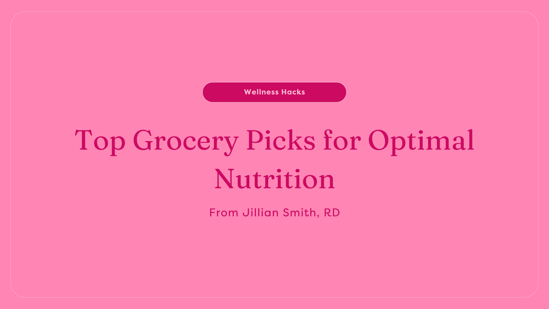Top grocery store picks from RD