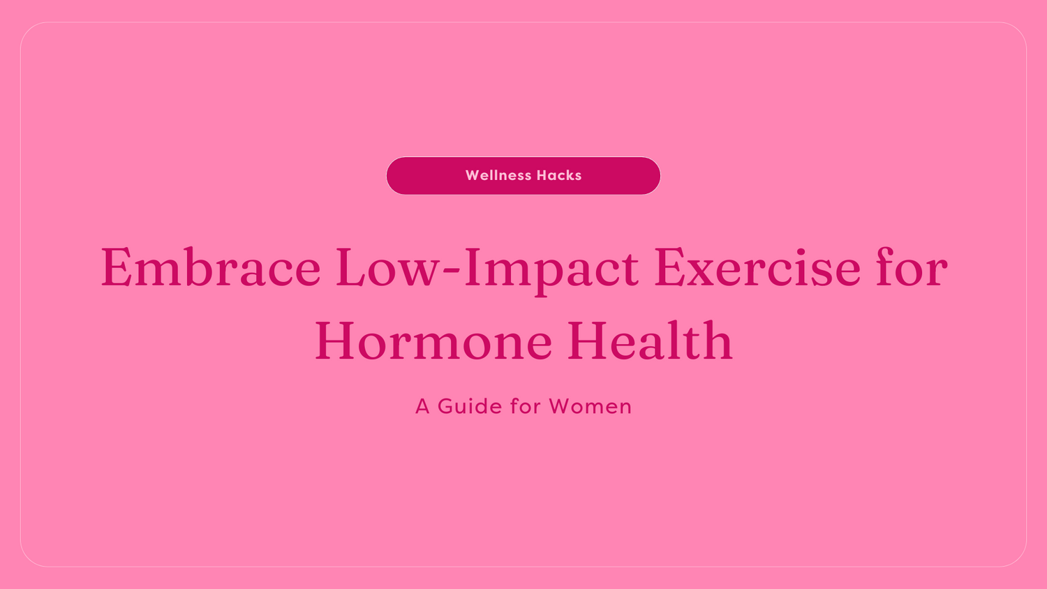 a womans guide to low impact exercise for hormone health